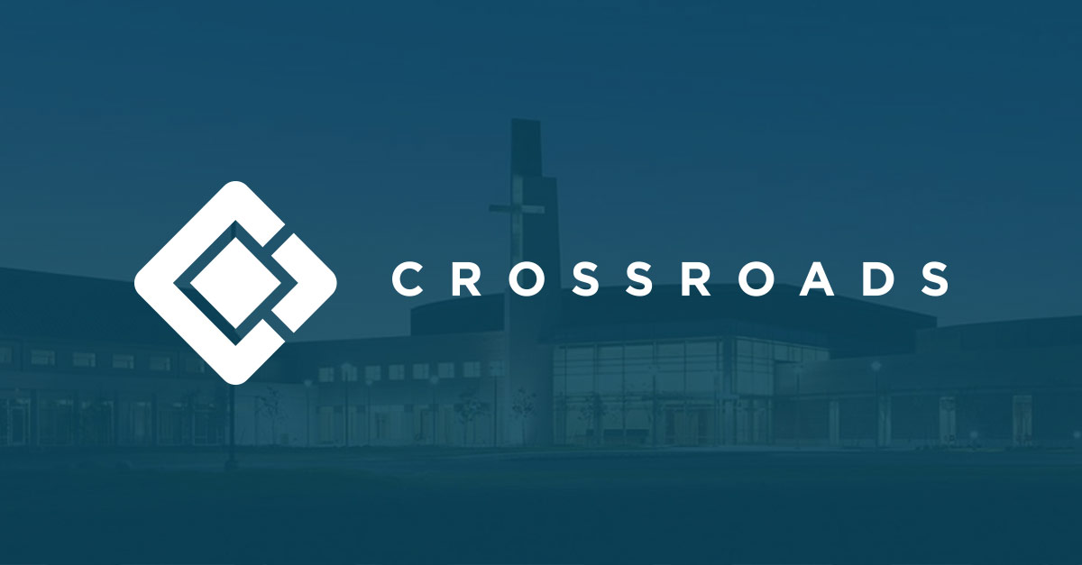 CROSSROADS | Church services in Odessa, Monahans, & Andrews